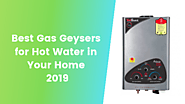 Best Gas Geysers for Hot Water 2019 - Kitchenupp