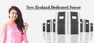 New Zealand Dedicated Server with Total 24*7 Support