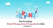 Top 10 Emerging Brand management companies in India | Writersevoke