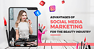 Advantage of Social Media to Grow Your Cosmetics and Beauty Business - GeeksChip