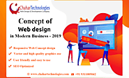 Concept of Website Designing in Modern Business - 2019 - Website Design Company in Delhi | Website Development Compan...