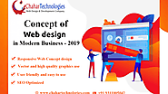 Concept of Website Designing in Modern Business - 2019