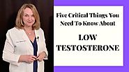 5 Critical Things About Testosterone