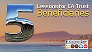 California Trust Beneficiaries | 5 Lessons for 2019 | Hackard Law