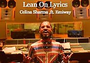 Lean On (Feat Emiway) Lyrics