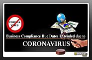 All Business Compliance Due Dates Extended due to Coronavirus