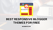 Download Best Responsive Blogger Templates for Free » NoobSpot