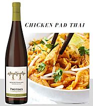 Chicken Pad Thai and Two Vines Gewurtzraminer