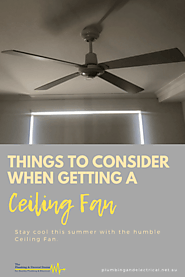 Things to Consider When Getting a Ceiling Fan