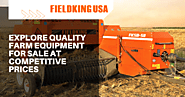 Explore Quality Farm Equipment for Sale at Competitive Prices