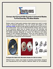 Contact And Consult With Experts In Industrial Blades To Find And Buy The Best Blades