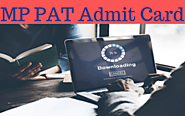 MP PAT Admit Card 2020 Download Hall Ticket Online Here