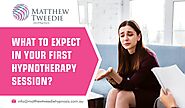 What to Expect in Your First Hypnotherapy Session?