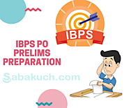sabakuch: How Online Mock Tests Can Complement Your IBPS PO Prelims Preparation?