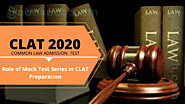 Role of CLAT Mock Test Series in exam Preparation
