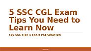 5 SSC CGL Exam Tips You Need to Learn Now by Sabakuch India LLP - Issuu
