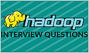 Big Data Hadoop Interview Questions and Answers for 2019