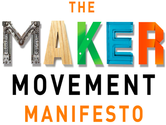 Maker Movement Manifesto