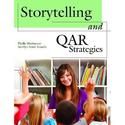 Storytelling and QAR Strategies