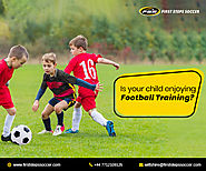 How to Know if Your Child is Enjoying Football Training? – First Steps Soccer