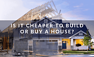 Is It Really Cheaper to Build Your Own Home Than Buy One?