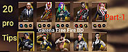 garena Free fire 20 pro tips।। part -1।। - Game is Our Life