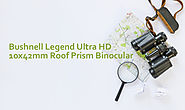 Bushnell Legend Ultra HD 10x42mm Roof Prism Binocular - Complete Review | Target Frog