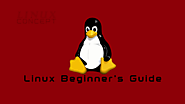 Linux Beginner’s Guide - Linux Concept