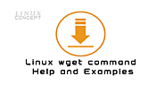 Linux wget command Help and Examples - Linux Concept