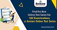 Find The Best Online Test Series For SSC Examinations at Avision