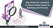 Key Notes for Learners to Secure Best Career in Banking Jobs