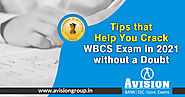 Tips that Help You Crack WBCS Exam in 2021 without a Doubt