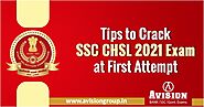 Tips to Crack SSC CHSL 2021 Exam at First Attempt