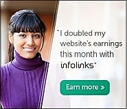 Synopsis of Infolinks Ad Network and Surefire Tips to Make Money from It