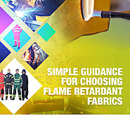 Simple Guidance For Choosing Flame Retardant Fabrics - Flame resistant fabric