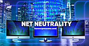 List of 10 Pros and Cons Of Net Neutrality - Honest Pros & Cons