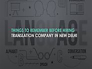 Things to Remember Before Hiring Translation Company |authorSTREAM