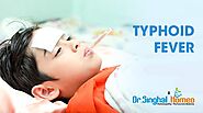 What is Typhoid Fever? Homeopathic Treatment for Typhoid Fever