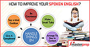 How to improve your spoken English? | MasterPrep