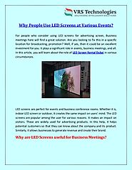 Why People Use LED Screens at Various Events?