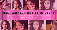 Top 10+ Best Makeup Artist in Delhi