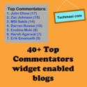 Verified List of 40+ Top Commentators Widget Enebled Blogs