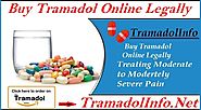 Buy Tramadol Online Legally :: Buy Tramadol 50mg :: TramadolInfo.Net