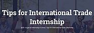 Complete Guide To Join International Trade Internship China - Internship in china