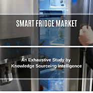 An Extensive Study on Smart Fridge Market
