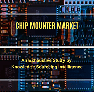 Chip Mounter Market to Reach US$4.913 billion by 2023