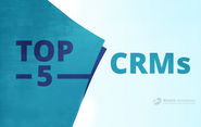 Top 5 CRMs that can be integrated with Magento