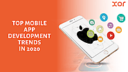 Top Mobile App Development Trends in 2020 - Xor Solutions