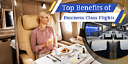 From Comfort to Productivity: Unlocking The Top Benefits of Business Class Flights