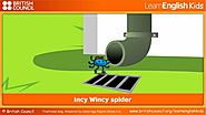 Incy Wincy spider - Nursery Rhymes & Kids Songs - LearnEnglish Kids British Council